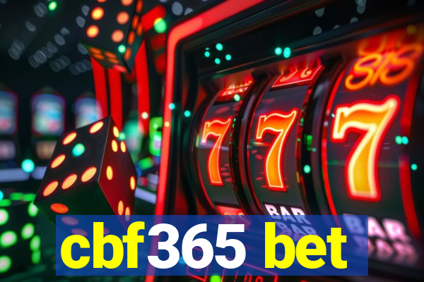 cbf365 bet